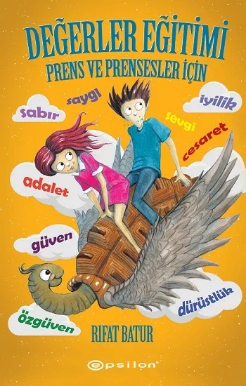 Değerler Eğitimi – Prens ve Prensesler için (Ciltli)