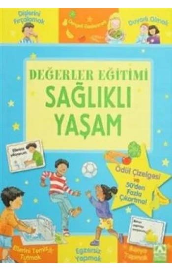 Değerler Eğitimi - Sağlıklı Yaşam
