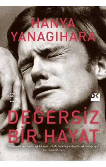 Değersiz Bir Hayat (Ciltli)