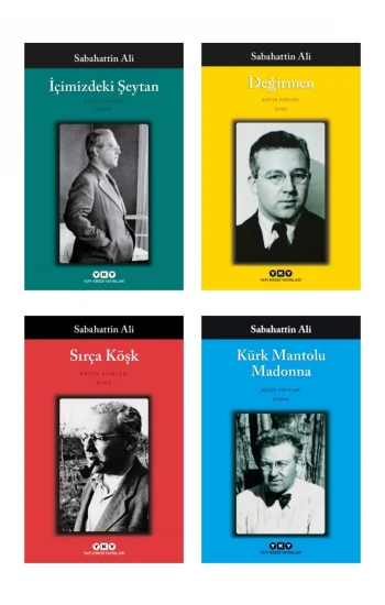 Değirmen + Sırça Köşk + Kürk Mantolu Madonna + Içimizdeki Şeytan- 4 Kitap Set - Iş Bankası Özel Set