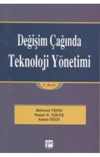 Değişim Çağında Teknoloji Yönetimi
