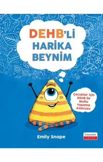 DEHB’li Harika Beynim