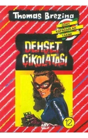 Dehşet Çikolatası