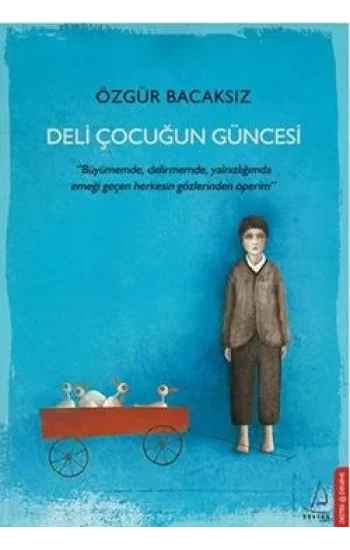 Deli Çocuğun Güncesi