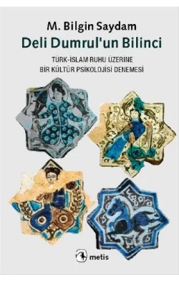 Deli Dumrulun Bilinci