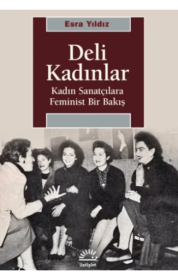 Deli Kadınlar