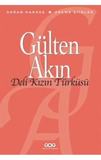 Deli Kızın Türküsü