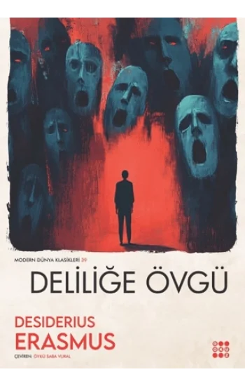 Deliliğe Övgü