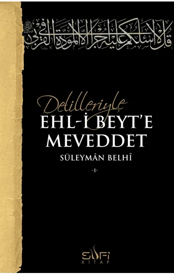 Delilleriyle Ehl-i Beyte Meveddet