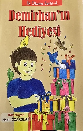 Demirhanın Hediyesi