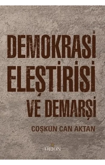 Demokrasi Eleştirisi ve Demarşi