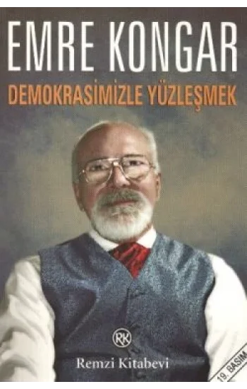 Demokrasimizle Yüzleşmek