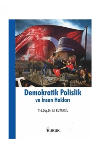 Demokratik Polislik ve İnsan Hakları