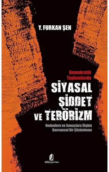 Demokratik Toplumlarda Siyasal Şiddet ve Terörizm