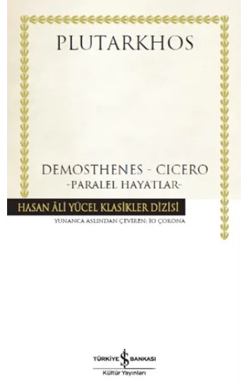 Demosthenes - Cicero - Paralel Hayatlar