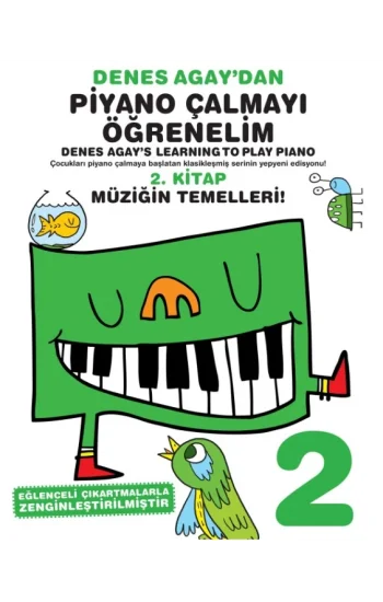 Denes Agaydan Piyano Çalmayı Öğrenelim 2