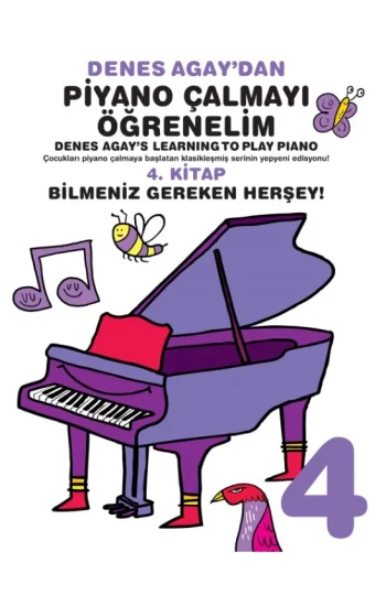 Denes Agaydan Piyano Çalmayı Öğrenelim 4. Kitap