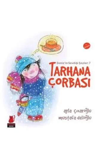 Denizin Sevdiği Şeyler : 7 Tarhana Çorbası