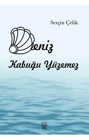 Deniz Kabuğu Yüzemez