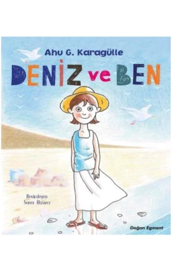 Deniz ve Ben
