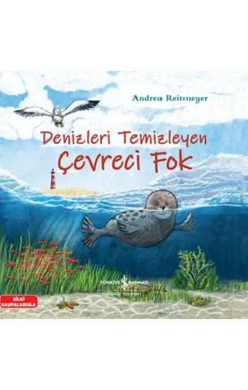 Denizleri Temizleyen Çevreci Fok