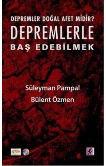 Depremlerle Baş Edebilmek