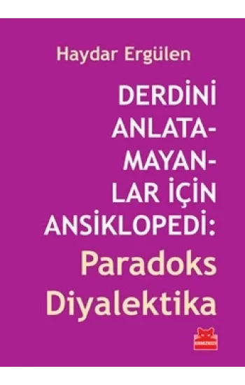 Derdini Anlatamayanlar İçin Ansiklopedi