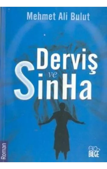 Derviş ve Sinha