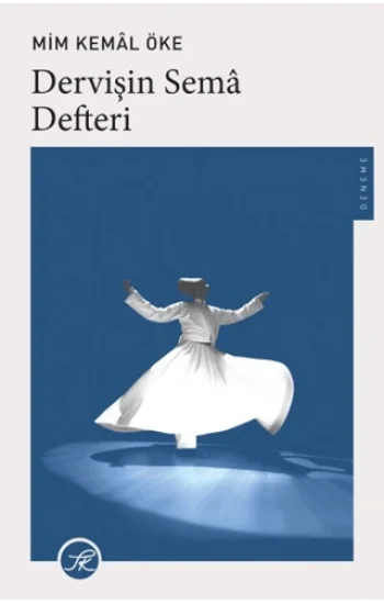 Dervişin Sema Defteri
