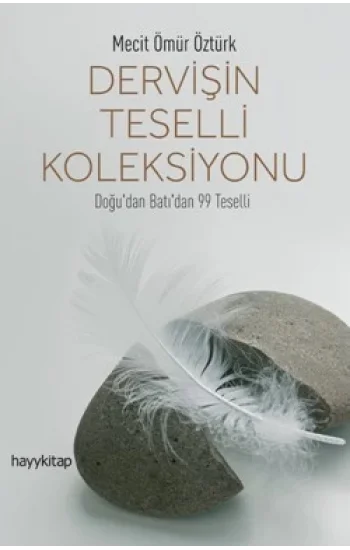 Dervişin Teselli Koleksiyonu
