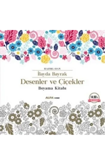 Desenler ve Çiçekler - Boyama Kitabı