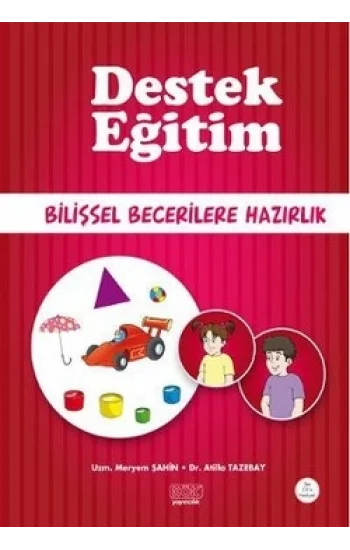 Destek Eğitim - Bilişsel Becerilere Hazırlık