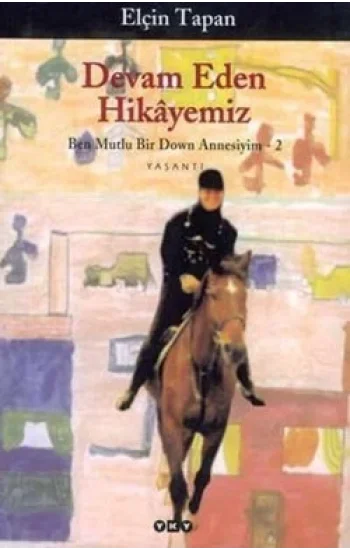 Devam Eden Hikayemiz