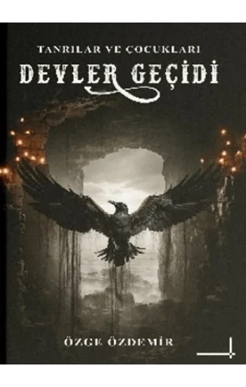 Devler Geçidi (Ciltli)