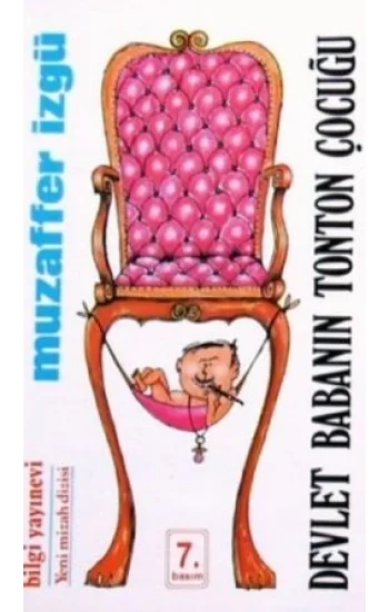 Devlet Babanın Tonton Çocuğu