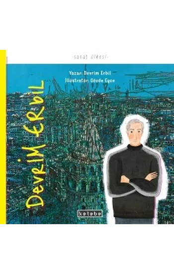 Devrim Erbil - Sanat Ülkesi (Ciltli)