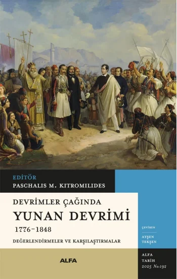 Devrimler Çağında Yunan Devrimi  1776-1848
