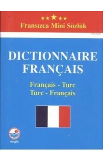 Dictionnaire Français - Fransızca Mini Sözlük