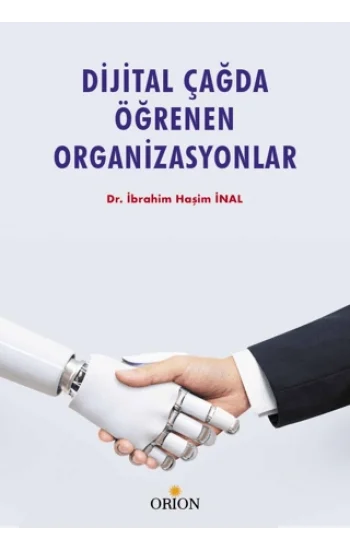 Dijital Çağda Öğrenen Organizasyonlar