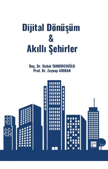 Dijital Dönüşüm & Akıllı Şehirler