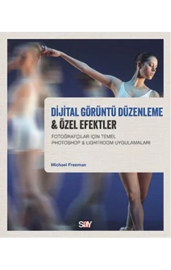 Dijital Görüntü Düzenleme ve Özel Efektler