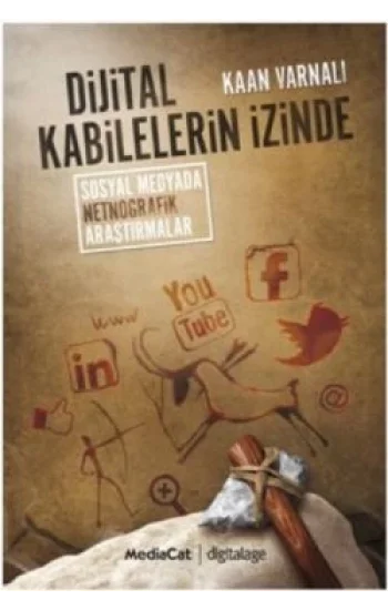 Dijital Kabilelerin İzinde