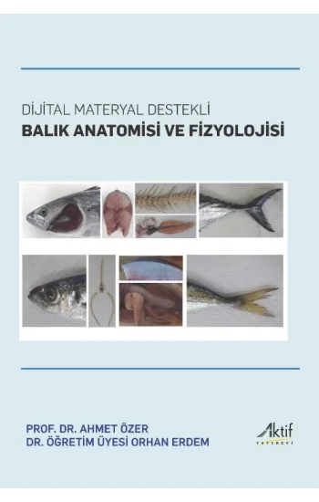 Dijital Materyal Destekli Balık Anatomisi ve Fizyolojisi