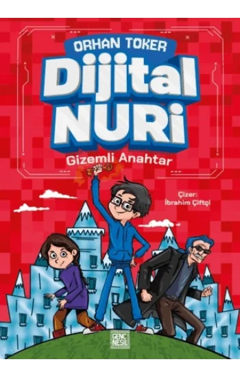 Dijital Nuri - Gizemli Anahtar