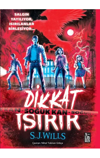 Dikkat Isırır - Soğuk Kan