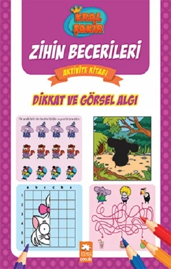Dikkat ve Görsel Algı-Kral Şakir Zihin Becerileri Aktivite Kitabı