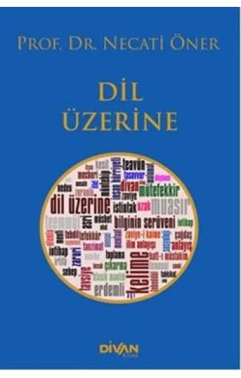 Dil Üzerine
