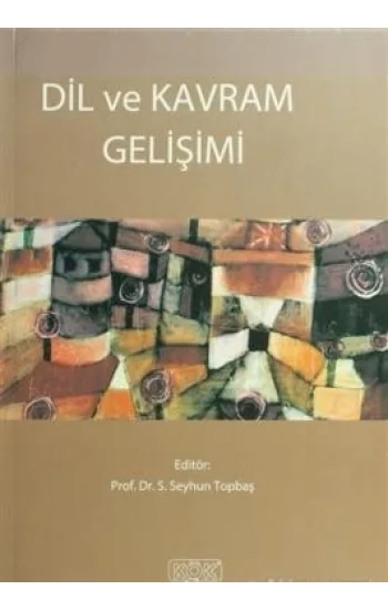 Dil ve Kavram Gelişimi