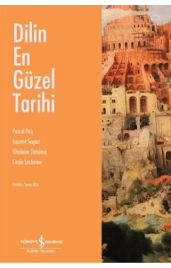 Dilin En Güzel Tarihi