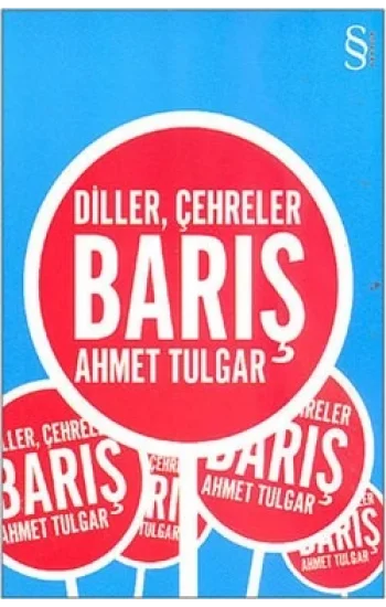 Diller, Çehreler - Barış